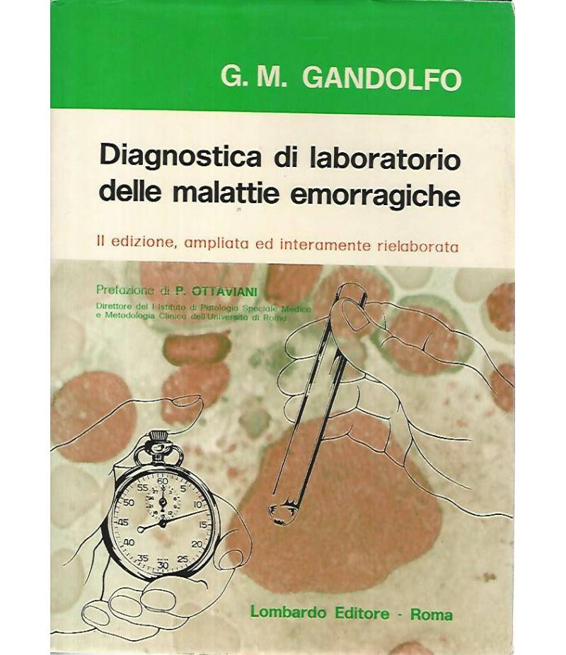 Diagnostica di laboratorio delle malattie emorragiche