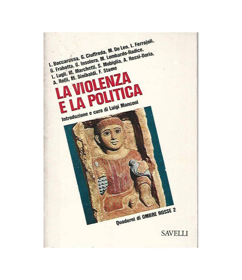 La violenza e la politica