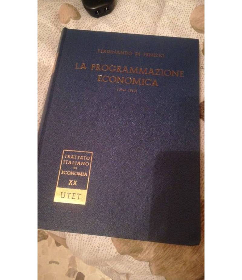 La programmazione economica. ( 1946 - 1962 ).