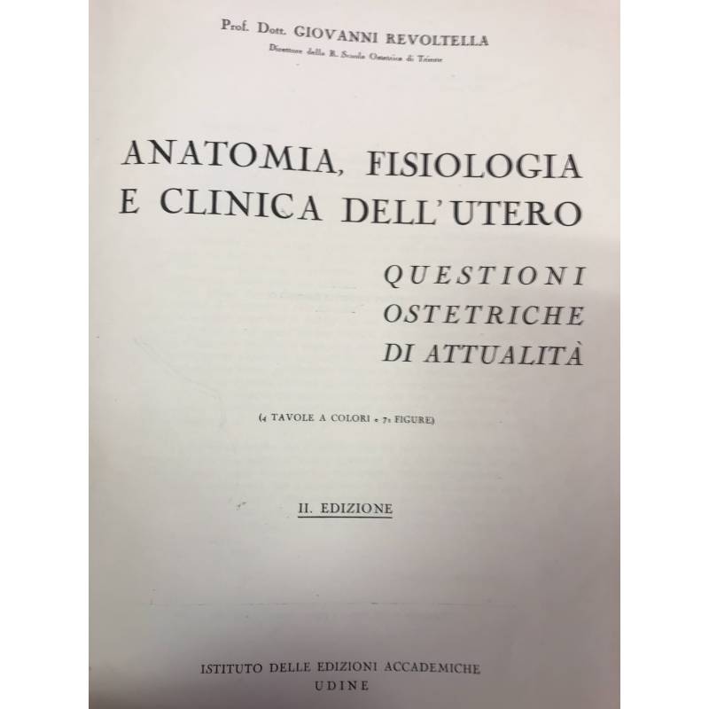 Anatomia, fisiologica e clinica dell’utero