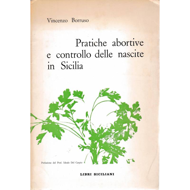 Pratiche abortive e controllo delle nascite in Sicilia