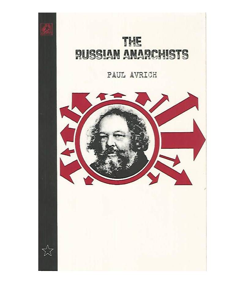 The russian anarchists