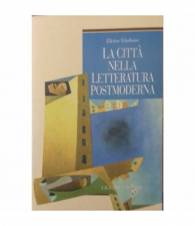 La città nella letteratura postmoderna