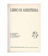 Libro di anestesia. Volume 1