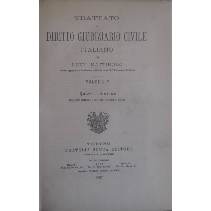 Trattato di Diritto Giudiziario Civile Italiano. Vol. V