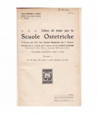 Libro di testo per le Scuole Ostetriche. Volume I.