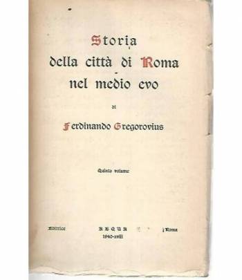 Storia della città di Roma nel medio evo. Volume quinto