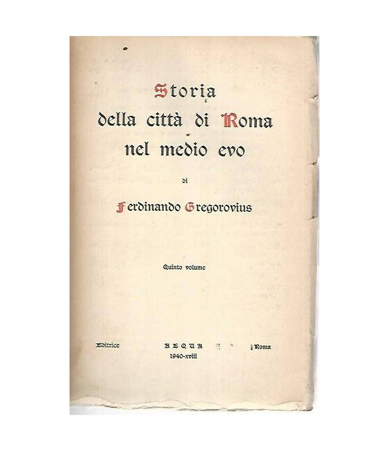 Storia della città di Roma nel medio evo. Volume quinto