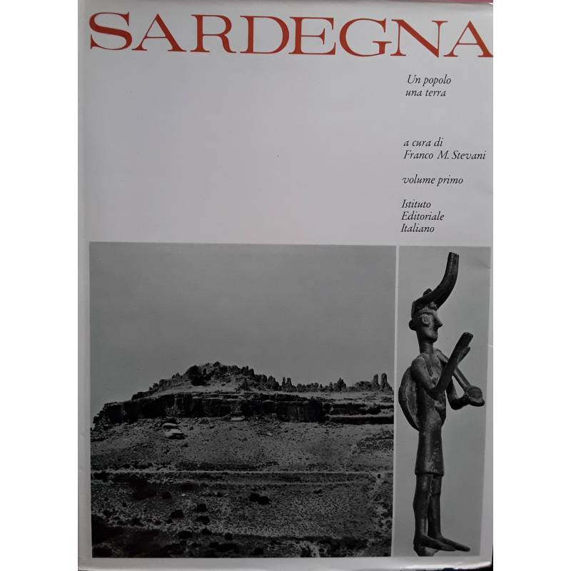 Sardegna. Un popolo una terra