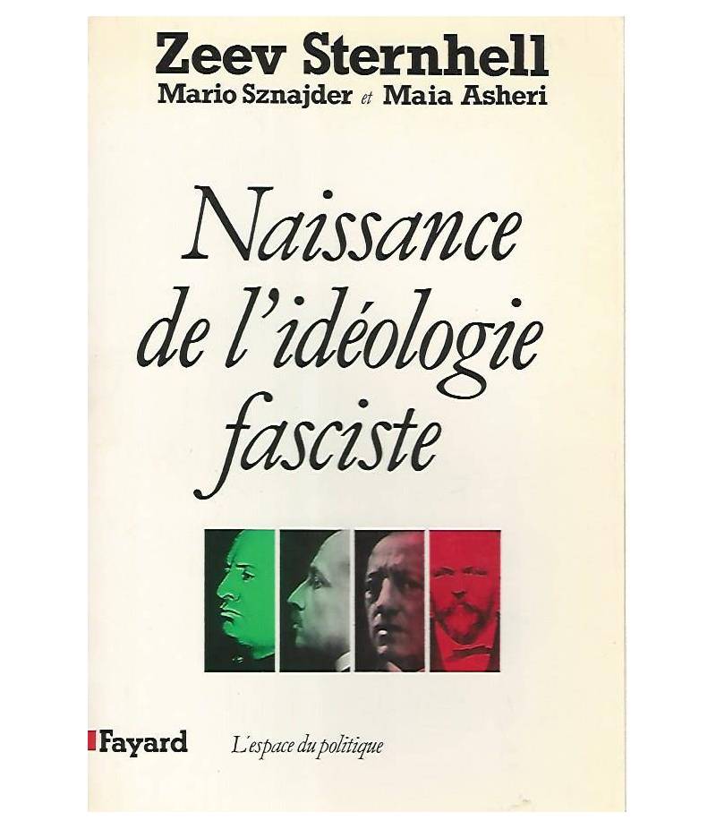 Naissance de l'ideoloie fasciste