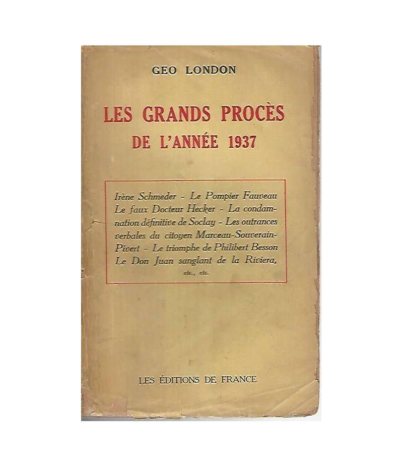 Les rands proces de l'année 1937