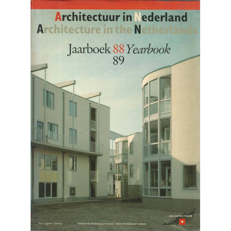 Architectuur in Nederland Jaarboek 1988-1989. Architecture in the Netherlands Yearbook 1988-1989