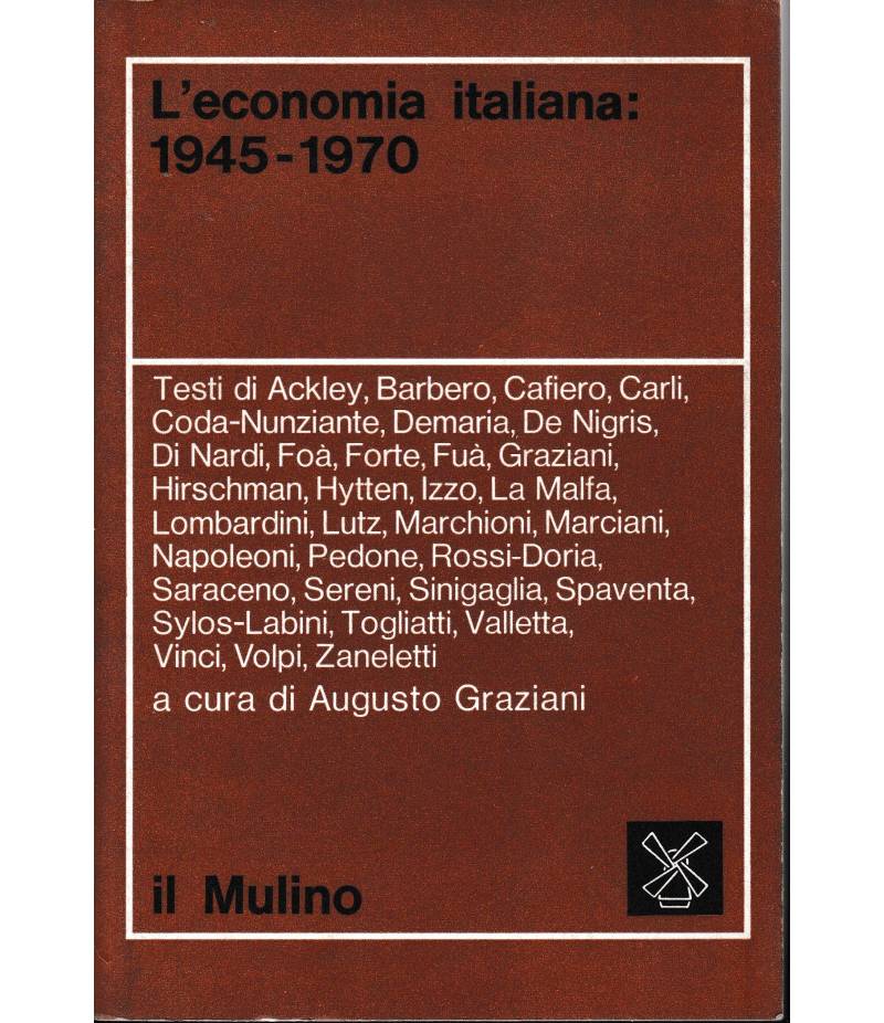 L'economia italiana 1945-1970