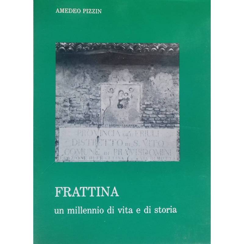 Frattina, un millennio di vita e di storia