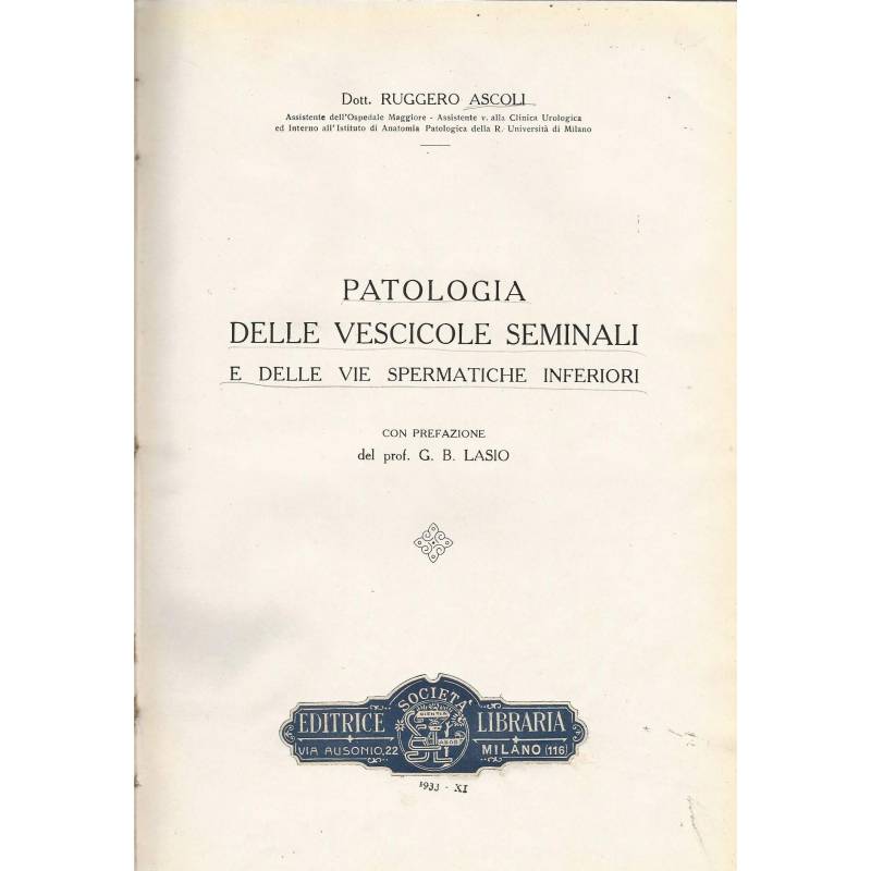 Patologia delle vescicole seminali e delle vie spermatiche inferiori