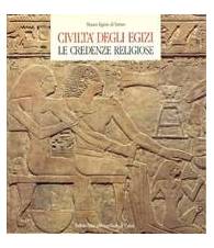 Civiltà degli egizi le credenze religiose