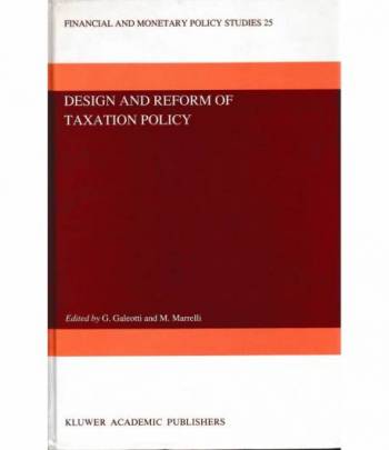 Design and reform of taxation policy