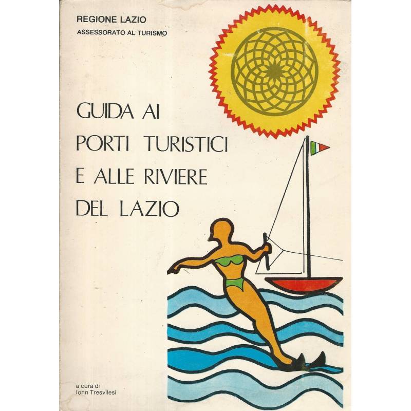 Guida ai porti turistici e alle riviere del Lazio