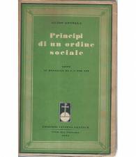 Principi di un ordine sociale. Note ai messaggi di S. S. Pio XII