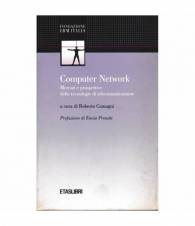 Computer Network. Mercati e prospettive delle tecnologie di telecomunicazione