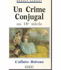 Un Crime Conjugal au 18° siècle