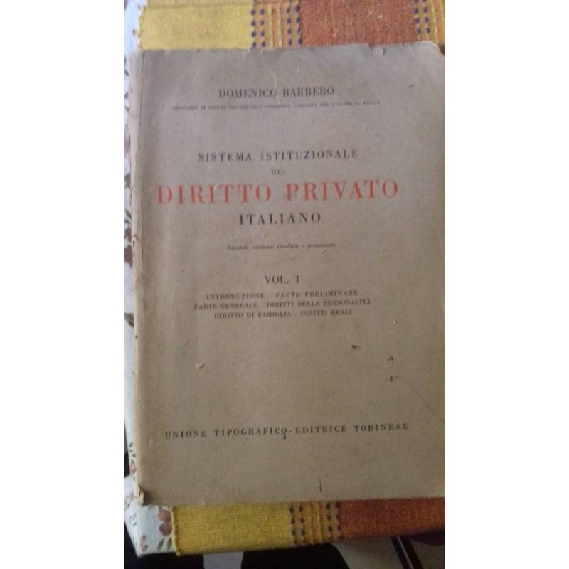 Sistema istituzionale del Diritto Privato Italiano. Vol. 1