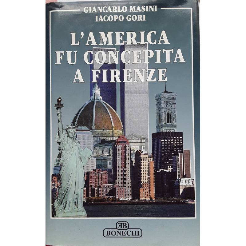 L'america fu concepita a Firenze