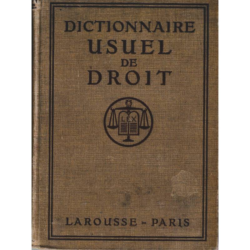 Dictionnaire usuel de droit par Max Legrand