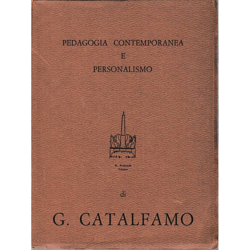 Pedagogia contemporanea e personalismo  vol. 61°