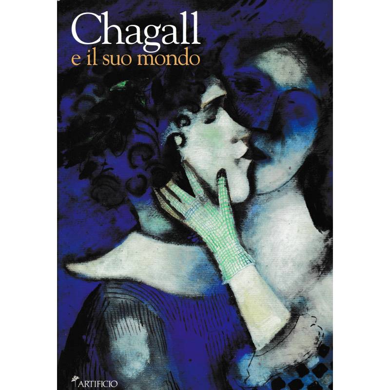 Chagall e il suo mondo. Tra Vitebsk e Parigi