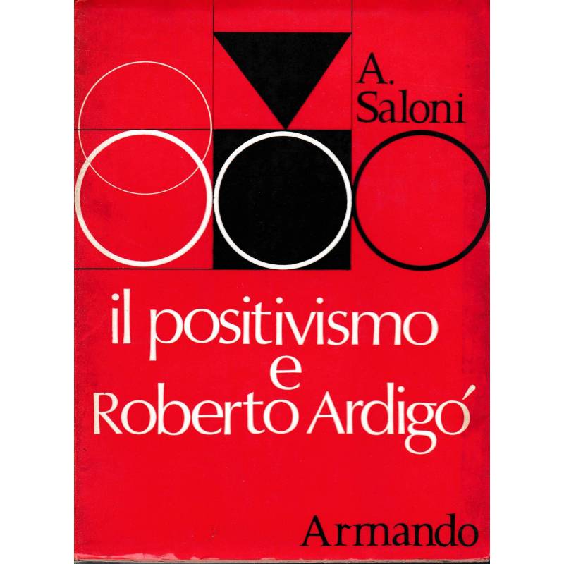 Il positivismo e Roberto Ardigò