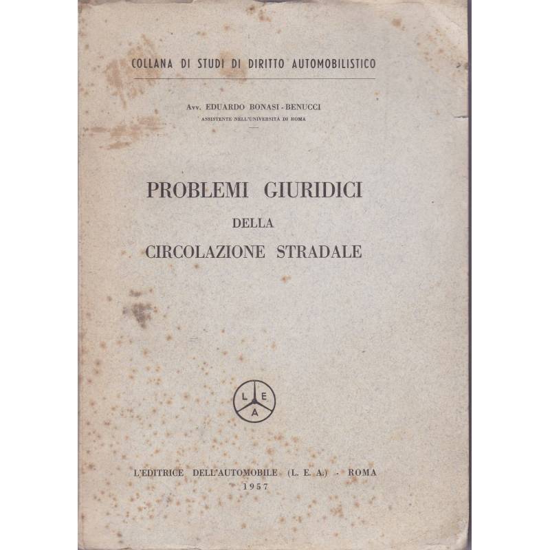 Problemi giuridici della circolazione stradale