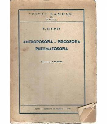 Antroposofia - Psicosofia - Pneumatosofia