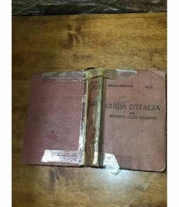 Guida d'Italia Vol I Italia centrale