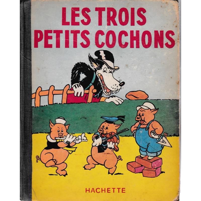 Les trois petits cochons