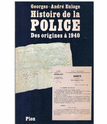 Histoire de la police des origines a 1940