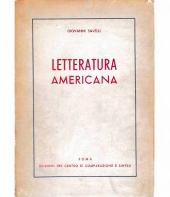 Letteratura Americana. Panorama critico introduttivo.