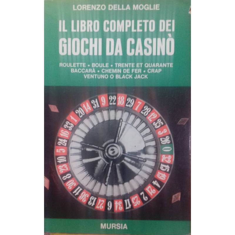 Il libro completo dei giochi da Casinò