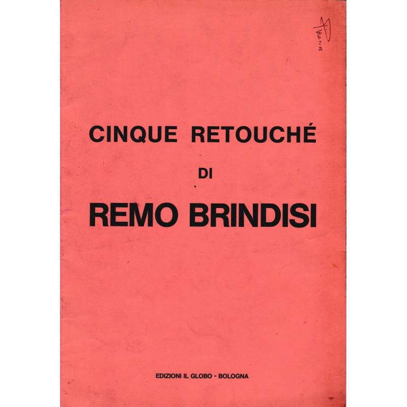 Cinque retouché di Remo Brindisi