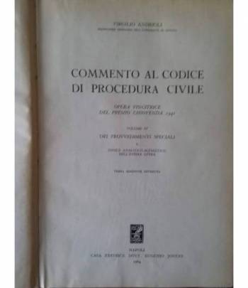 Commento al codice di Procedura Civile, vol. 4: dei provvedimenti speciali e indice analitico-alfabetico dell'intera opera