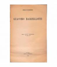 Giacomo Barzellotti. Dalla Nuova Antologia 16 Giu. 1910