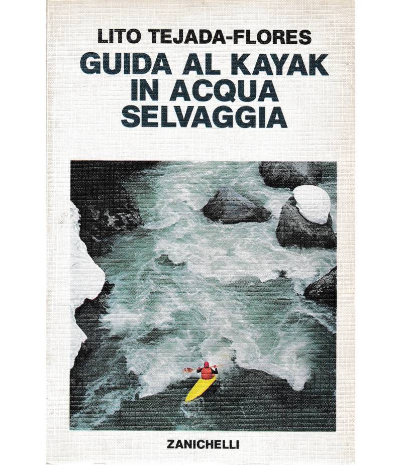 Guida al kayak in acqua selvaggia