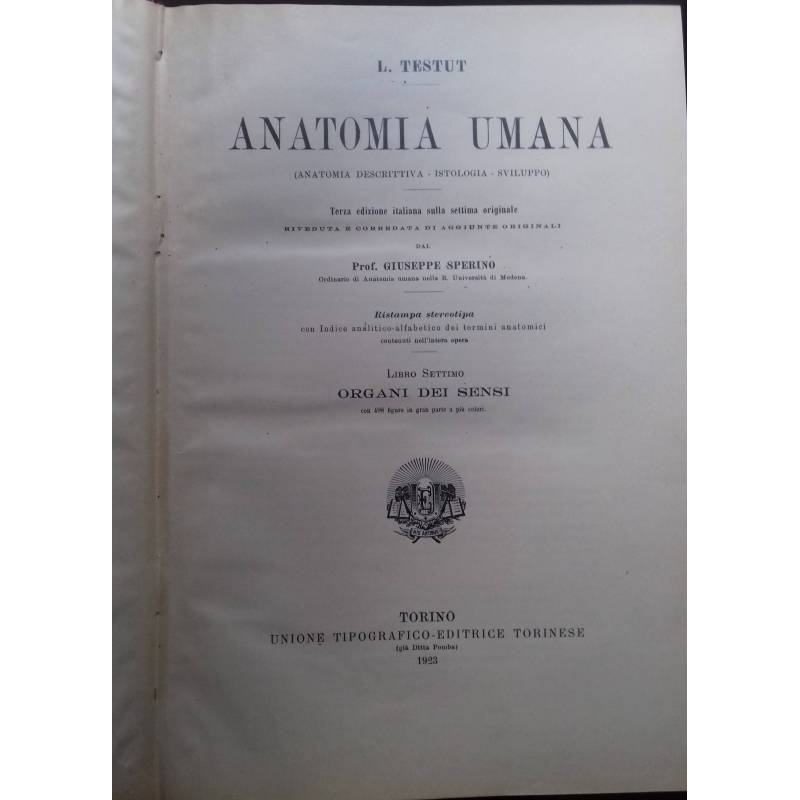 Anatomia Umana. Libro settimo: Organi sei Sensi. Libro ottavo: Respirazione e Fonazione