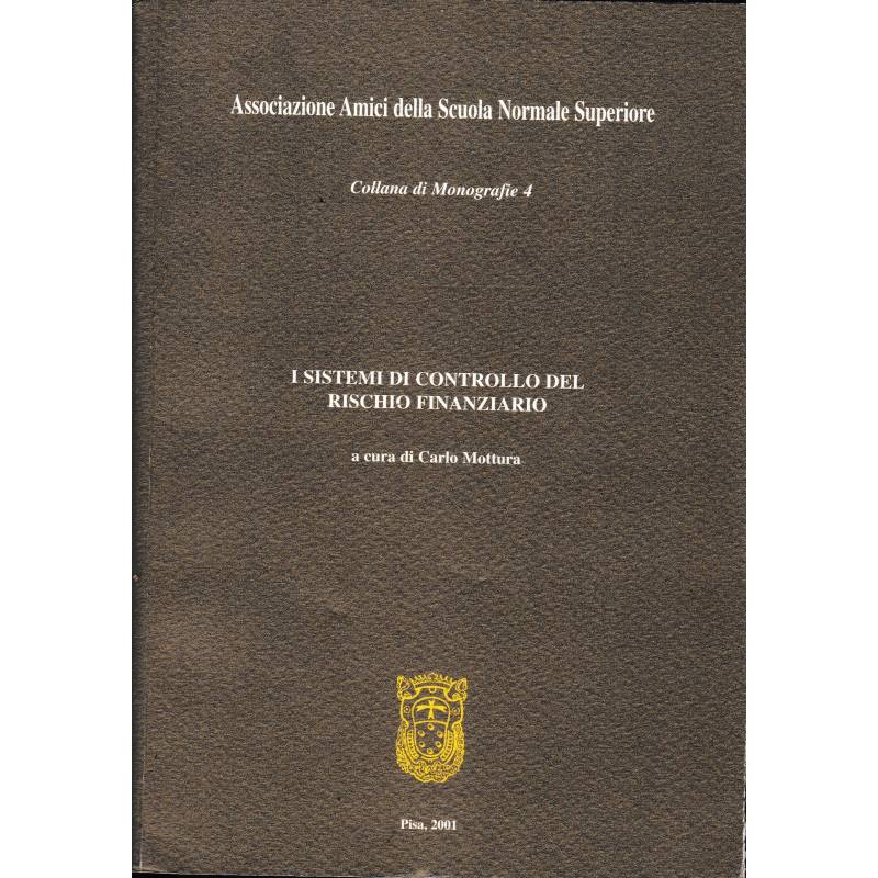 I sistemi di controllo del rischio finanziario