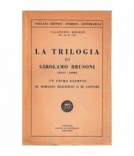 La trilogia di Girolamo Brusoni (1611-1686). Un primo esempio di romanzo realistico o di costume