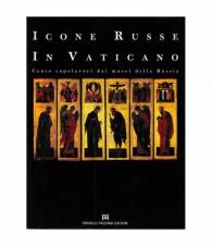Icone Russe in Vaticano. Cento capolavori dai musei della Russia
