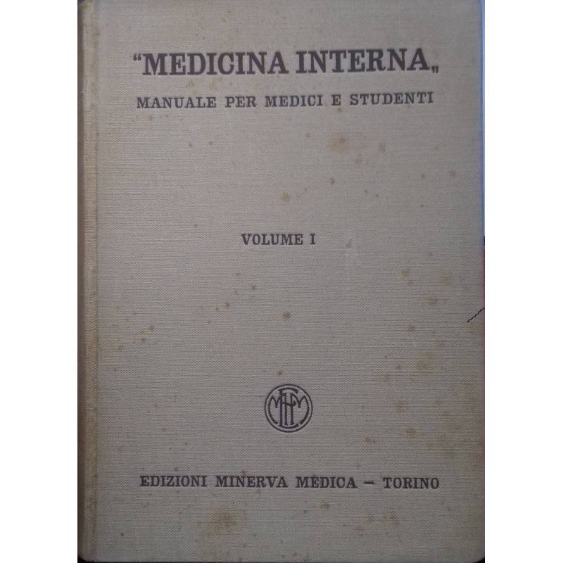 Medicina interna. Manuale per medici e studenti. Volume I: Malattie degli organi del respiro e degli organi orinari