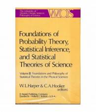 Foundations of Probability Theory, Statistical Inference, and Statistical Theories of Science. Volume III