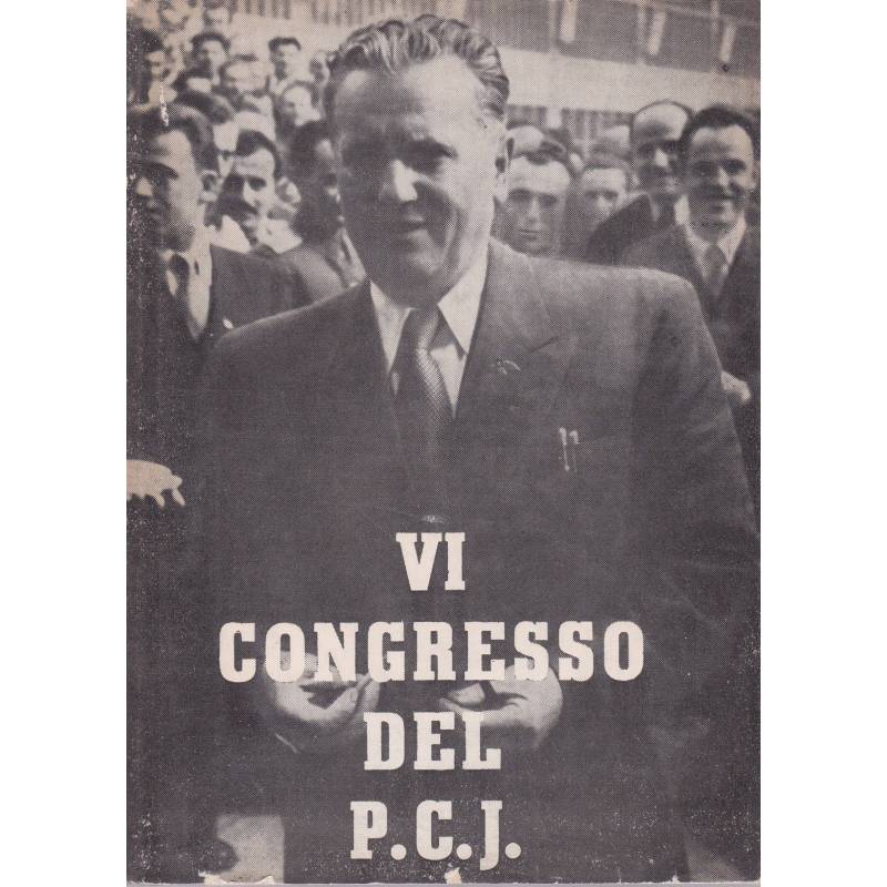 VI Congresso del Partito Comunista della Jugoslavia