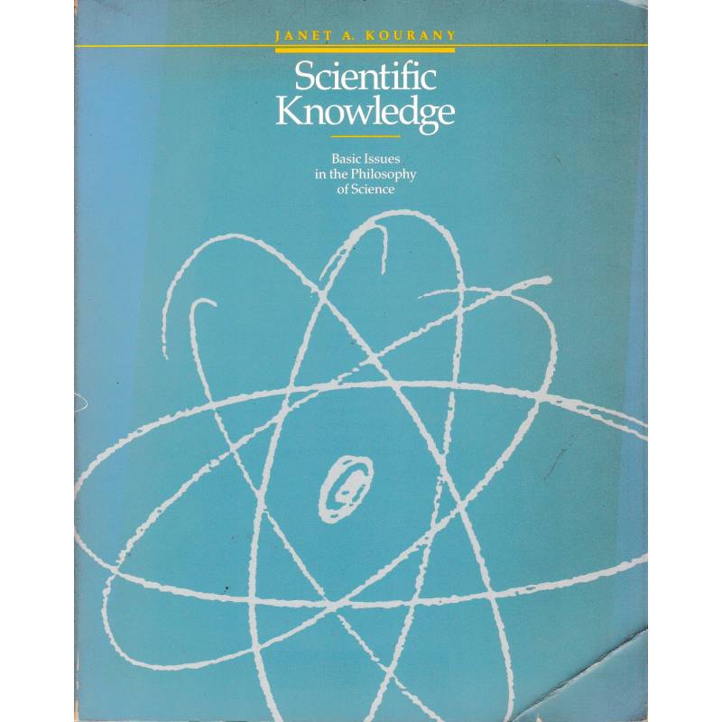 Scientific Knowledge. Basic Issues in the philosophy of science